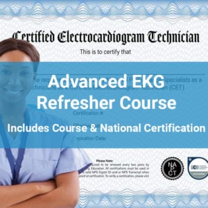 Advanced EKG Refresher Course